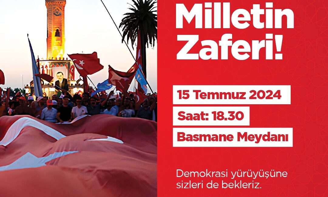 15 Temmuzda Basmane Meydanı'ndan