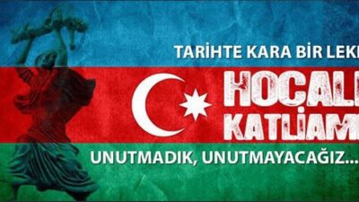 Önder KAHVECİ : Hocalı Katliamı; Unutmadık, Unutmayacağız!